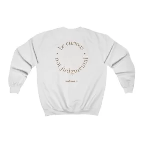 Be Curious - Relaxed Fit Crewneck Sweatshirt