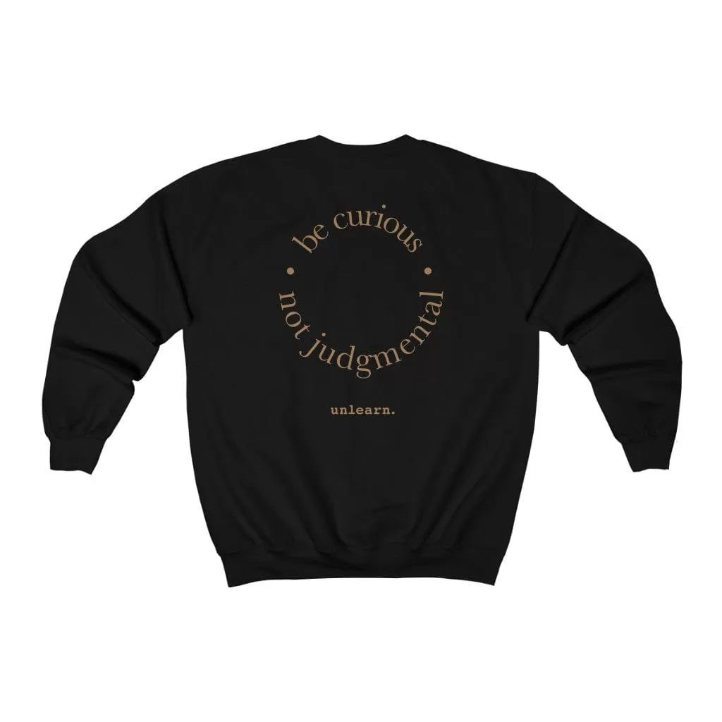 Be Curious - Relaxed Fit Crewneck Sweatshirt