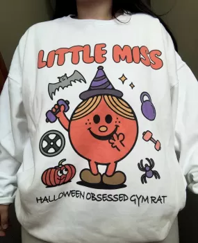 LITTLE MISS HALLOWEEN OBSESSED GYM RAT- CREWNECK