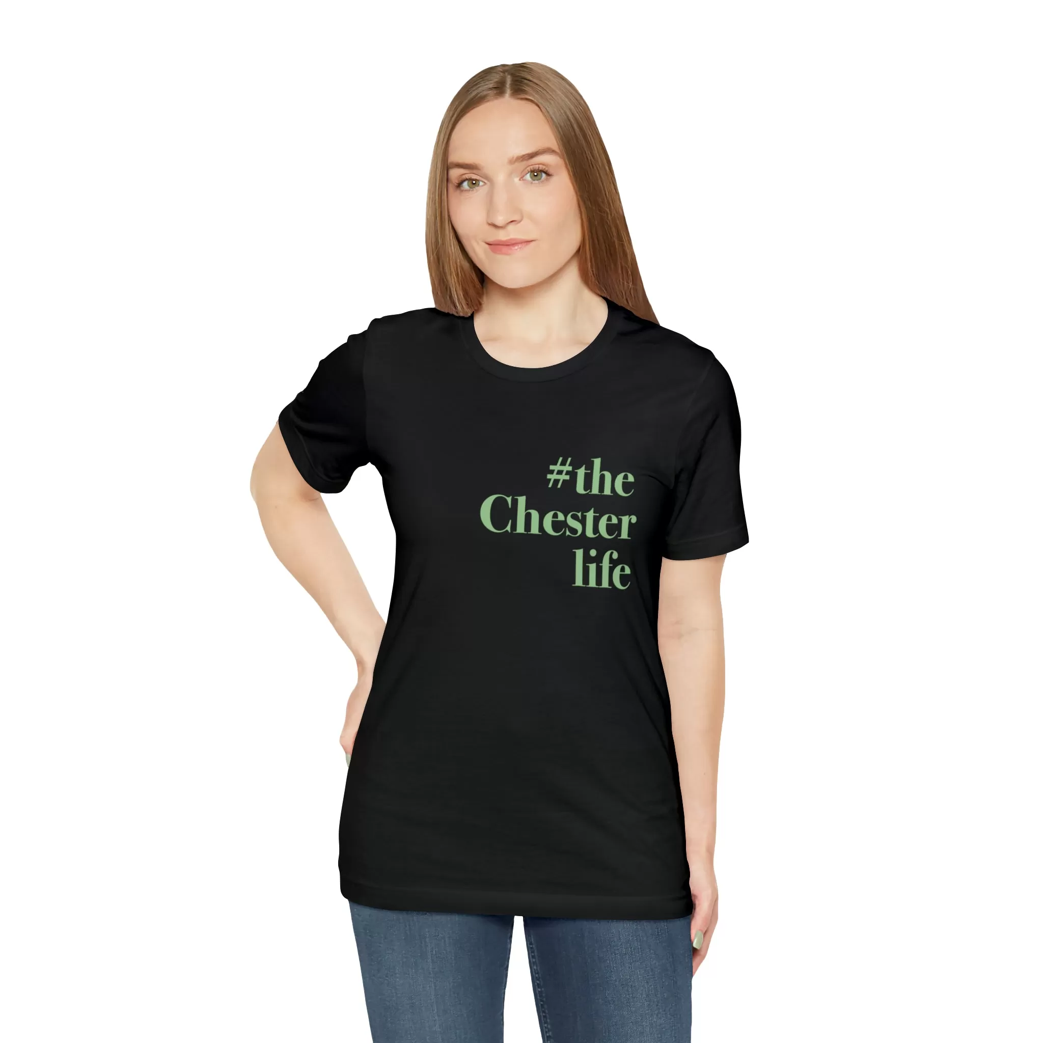 #thechesterlife Unisex Jersey Short Sleeve T-Shirt