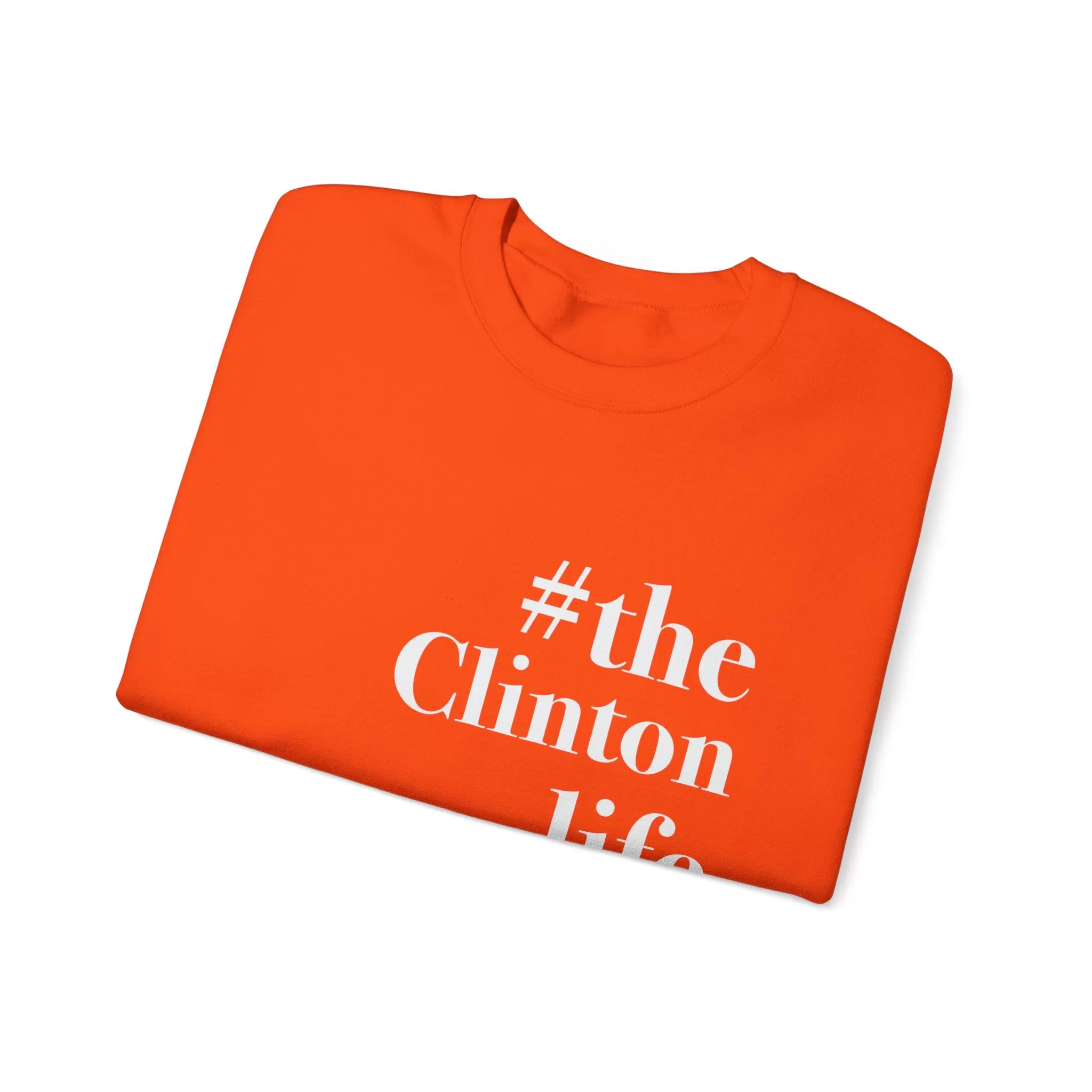 #theclintonlife Unisex Heavy Blend™ Crewneck Sweatshirt