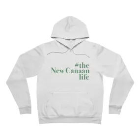 #thenewcanaanlife Unisex Sponge Fleece Pullover Hoodie